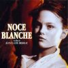 Affiche du film Noce blanche de Jean-Claude Brisseau