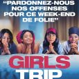 Affiche du film Girls Trip, en salles le 13 décembre 2017