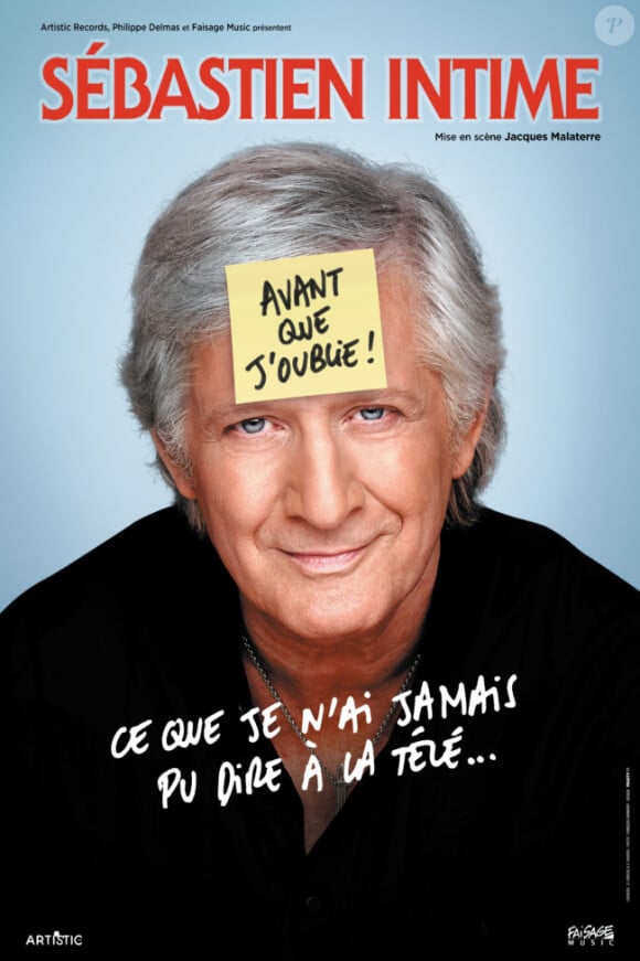 Affiche de "Ce que je n'ai jamais pu dire à la télé", le one-man show de Patrick Sébastien.