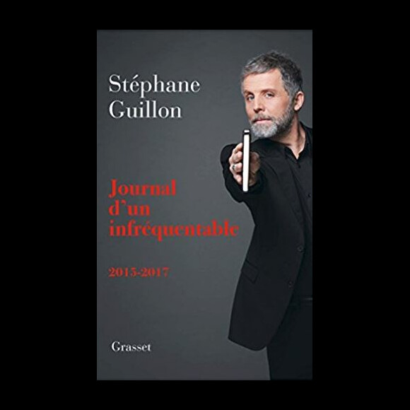 Livre Journal d'un infréquentable de Stéphane Guillon