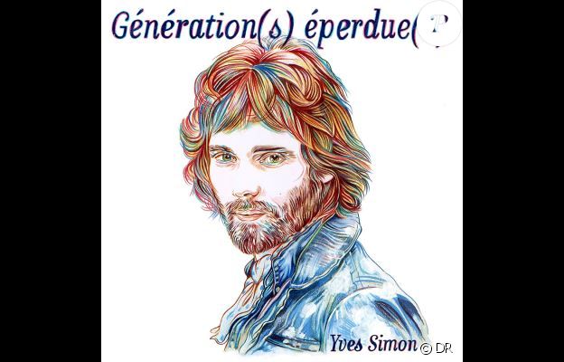 Compilation "Génération(s) éperdue(s)" en hommage à Yves Simon avec Radio Elvis, Woodkid, Christine and the Queens, Soko... Avril 2018.