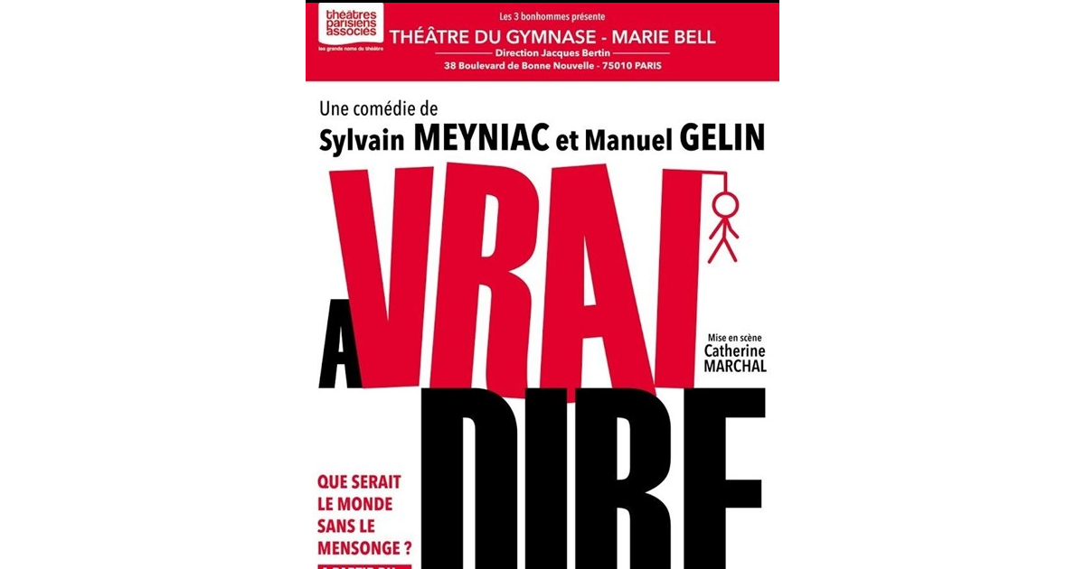 Affiche de la pièce de théâtre A vrai dire, avec Enora Malagré - Purepeople