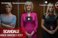 La bande-annonce du film "Scandale", au cinéma le 22 Janvier 2020.