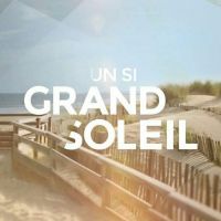 Un si grand soleil : Une actrice quitte subitement la série, la production prise de court