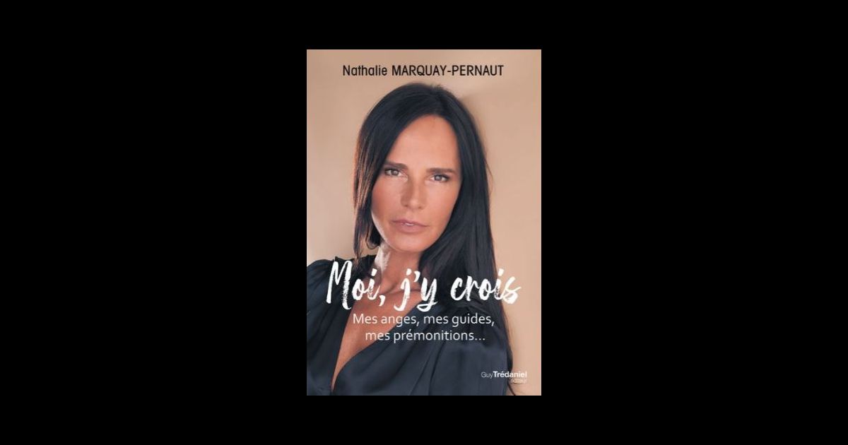 Couverture du livre Moi j'y crois de Nathalie Marquay - Purepeople