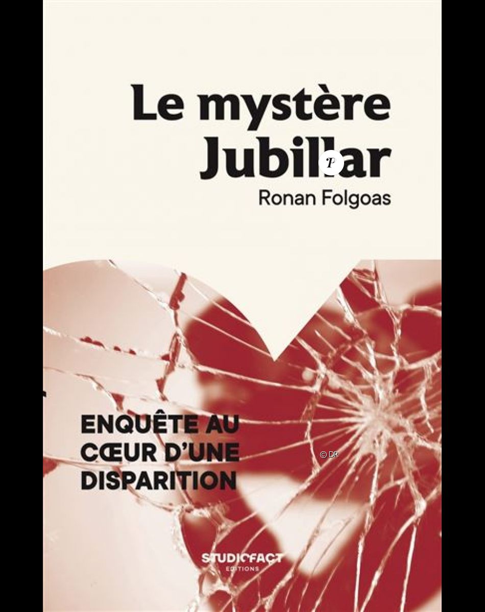 Le mystère Jubillar - Enquête au coeur d'une disparition, un livre de Ronan Folgoas (éditions StudioFact)