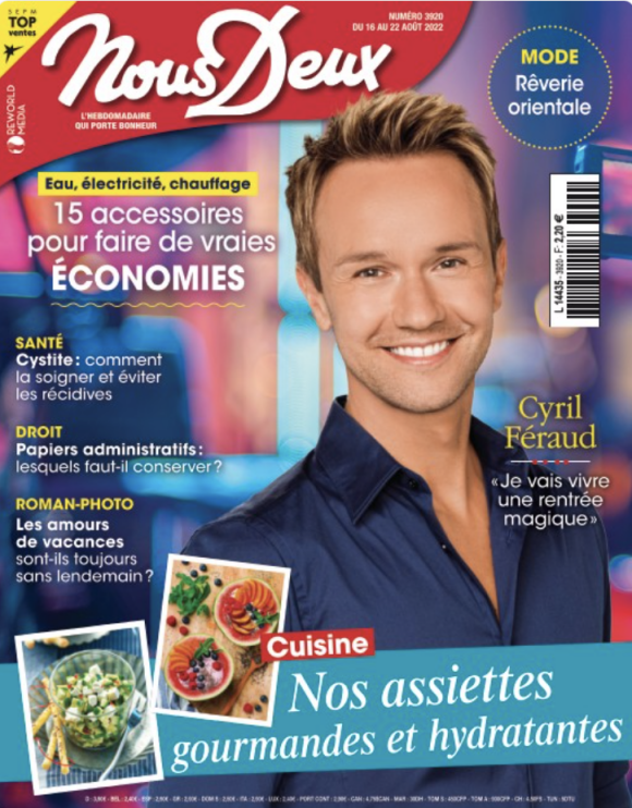 Retrouvez l'interview intégrale de Cyril Féraud dans le magazine Nous deux, n°3920, du 16 août 2022.