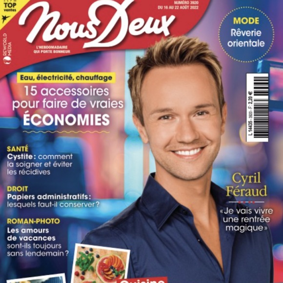 Retrouvez l'interview intégrale de Cyril Féraud dans le magazine Nous deux, n°3920, du 16 août 2022.