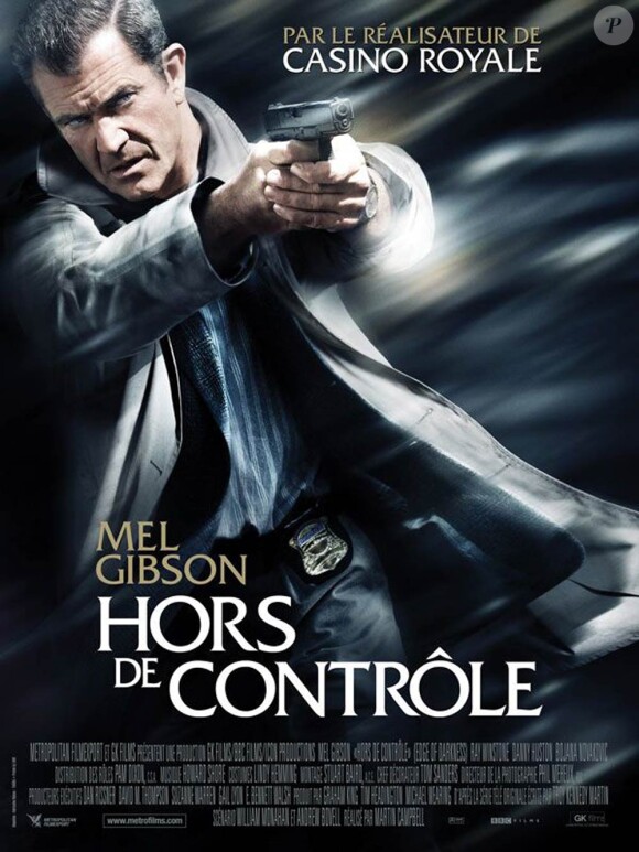 Mel Gibson est depuis hier au générique de Hors de contrôle, de Martin Campbell.