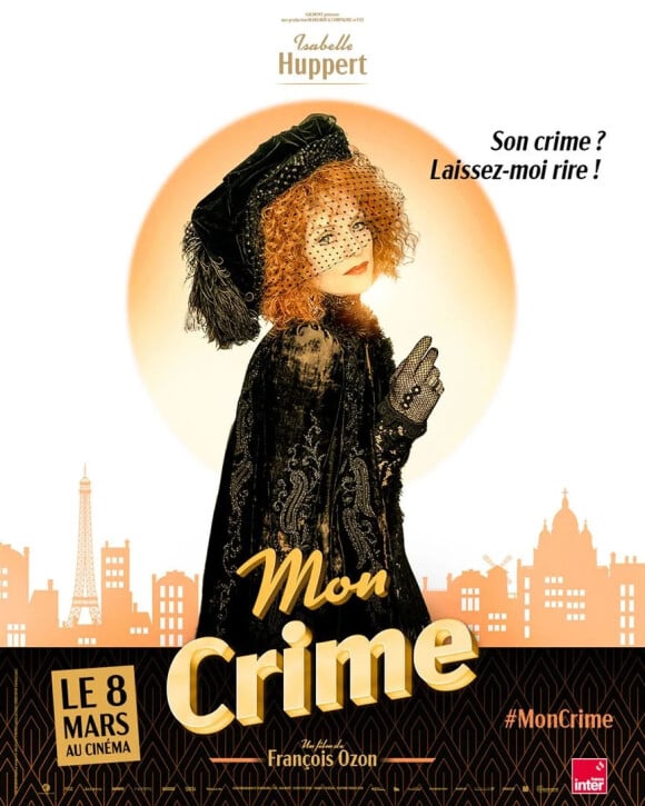 Elle est à l'affiche ce 8 mars 2023 de la nouvelle réalisation de François Ozon, Mon crime
Affiche du film Mon crime