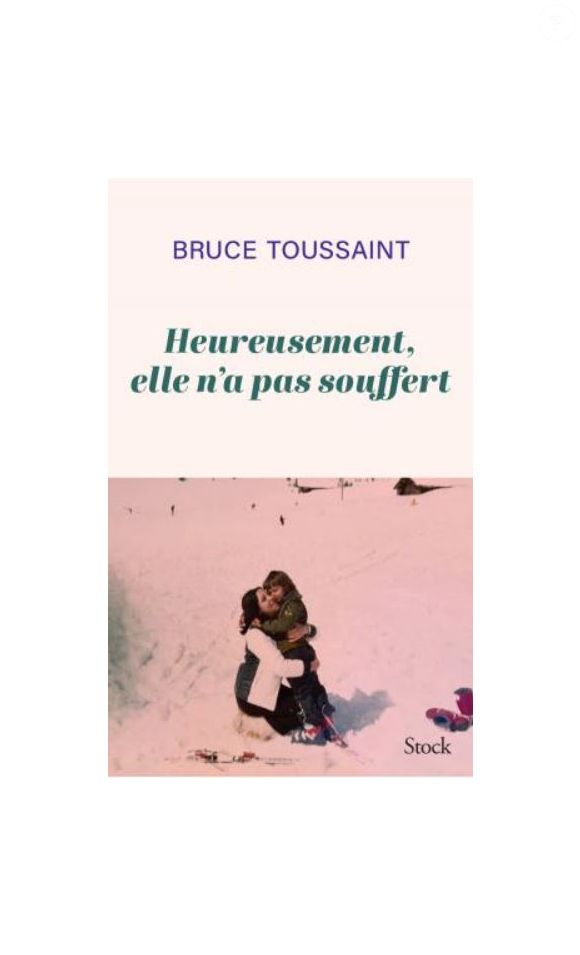 Le 5 avril 2023, Bruce Toussaint sort son livre "Heureusement, elle n'a pas souffert"
Couverture du livre de Bruce Toussaint, "Heureusement, elle n'a pas souffert"