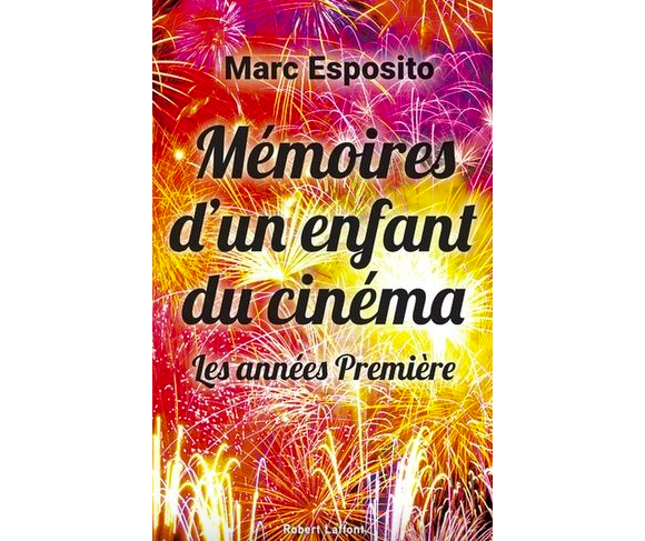Couverture du livre "Mémoires d'un enfant du cinéma" de Marc Espositio publié aux éditions Robert Lafont