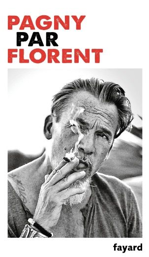 Pagny par Florent (Fayard)