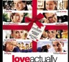 Love Actually est une comédie romantique britannique culte de Richard Curtis. 
Affiche du film Love Actually.