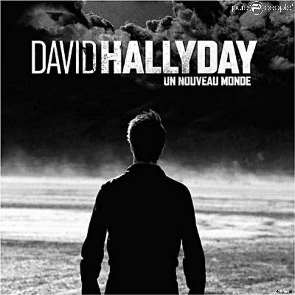 David Hallyday Un Nouveau Monde Disponible Le 15 Mars 2010 Purepeople