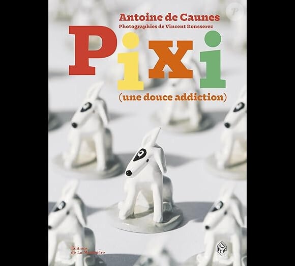 Antoine de Caunes, "Pixi. Une douce addiction".