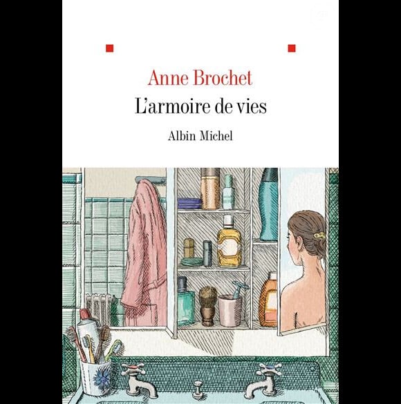 "L'armoire de vies", d'Anne Brochet.