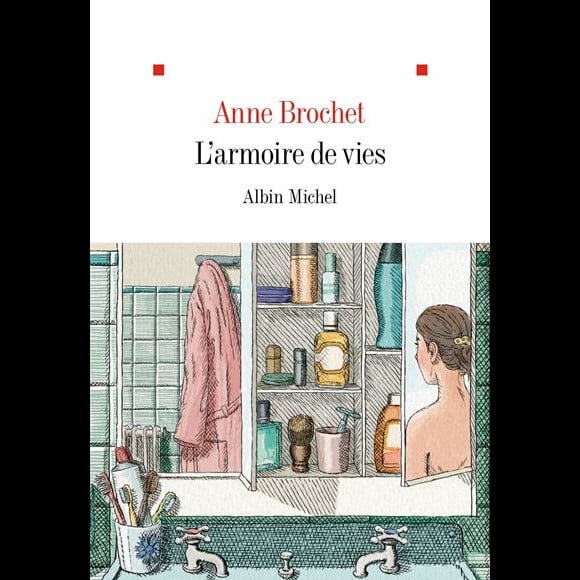 "L'armoire de vies", d'Anne Brochet.
