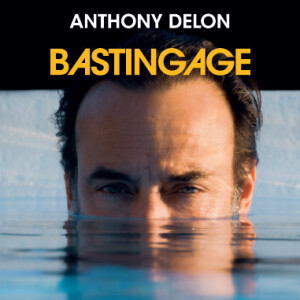 Anthony Delon, "Bastingage".