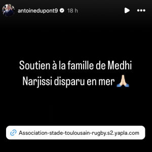 Sur Instagram, Antoine Dupont a tenu à partager la cagnotte mise en place par son club du Stade toulousain, où évolue également Medhi Narjissi
 