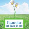 dans L'Amour est dans le pré