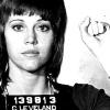 Jane Fonda a été arrêtée à Cleveland, en 1970, pour possession de médicaments suspicieux. Il s'agissait en réalité de simples vitamines : les charges contre elles ont été annulées. 