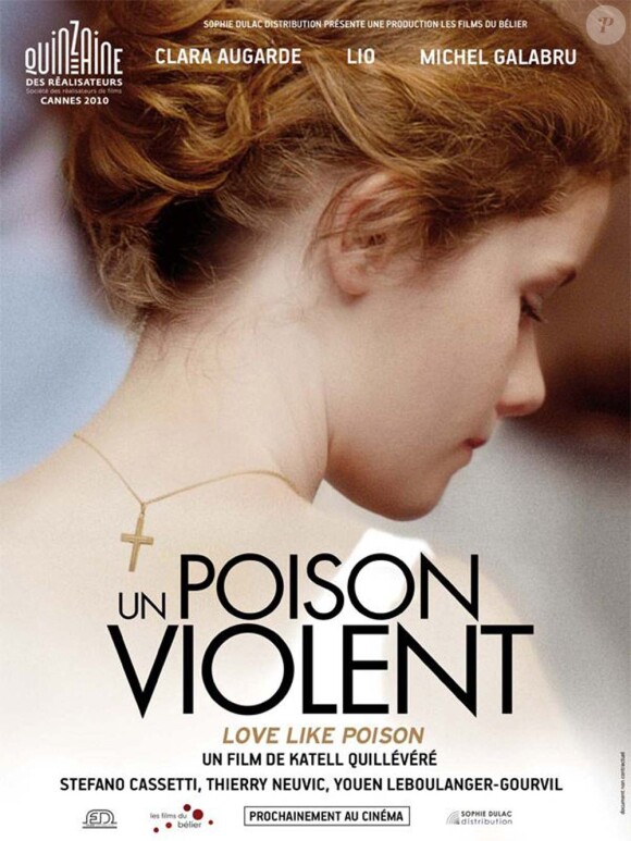 Un poison violent avec Michel Galabru et Lio, en salles depuis le 2 août 2010