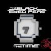 Les Black Eyed Peas dévoilaient le 20 octobre 2010 un nouveau son : The Time (The dirty bit), samplé sur la chanson phare de Dirty Dancing !