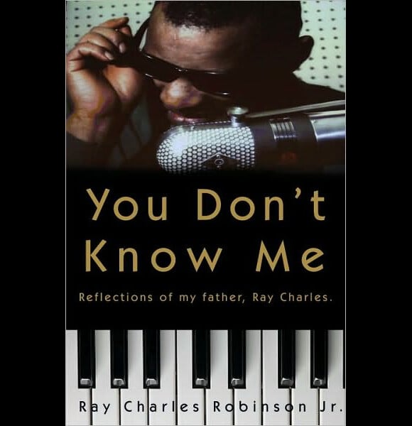 You don't know me et Ray Charles Robinson Jr., juin 2010