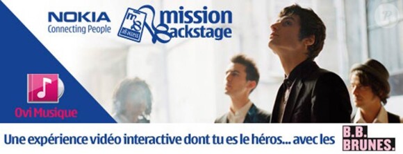 Les BB Brunes se prêtent à une campagne interactive pour Nokia, Mission Backstage, sous forme d'une course poursuite interactive palpitante.