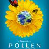 L'affiche du film Pollen