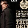 L'affiche originale de True Grit, nominé à l'Oscar du meilleur film lors de la cérémonie des Oscars, qui se tiendra le 27 février 2011.