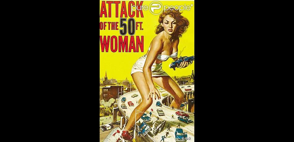 L Attaque De La Femme De 50 Pieds L'affiche du film L'Attaque de la femme de 50 pieds - Purepeople