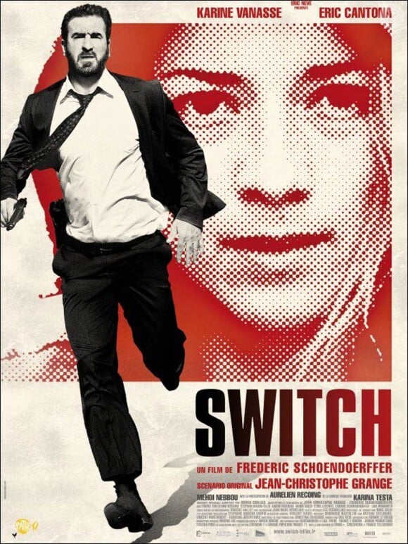 L'affiche de Switch, en salles le 6 juillet 2011.