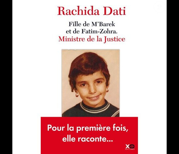 Le livre Rachida Dati. Fille de M'Barek et de Fatim-Zohra. Ministre de la Justice.
