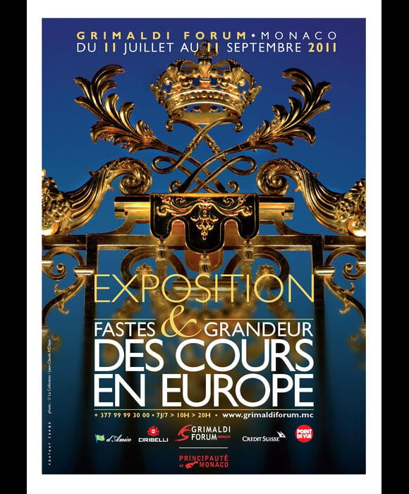 Affiche de l'exposition Fastes et Grandeur des Cours en Europe, au Grimaldi Forum Monaco jusqu'au 11 septembre 2011 !