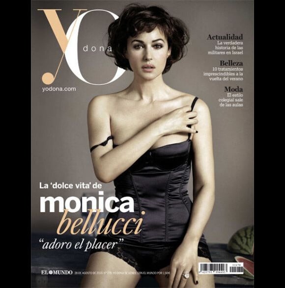 28 août 2010 : le magazine espagnol Yo dona sort en kiosque et dévoile sa couverture avec l'actrice Monica Bellucci.