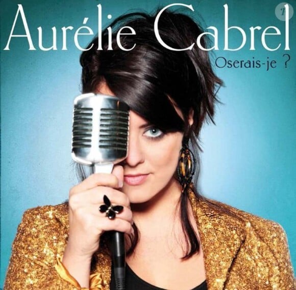 Oserais-je ? est le premier album d'Aurélie Cabrel attendu le 17 octobre 2011.