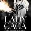 Lady Gaga - DVD du Monster Ball Tour - disponible en novembre 2011.