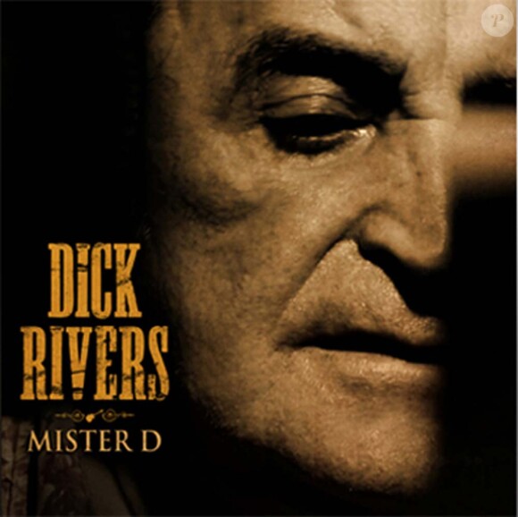 Dick Rivers, album Mister D, attendu le 31 octobre 2011.