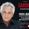Michel Sardou sera de retour sur scène pour ses "Plus grands moments", à partir du 30 novembre 2012.