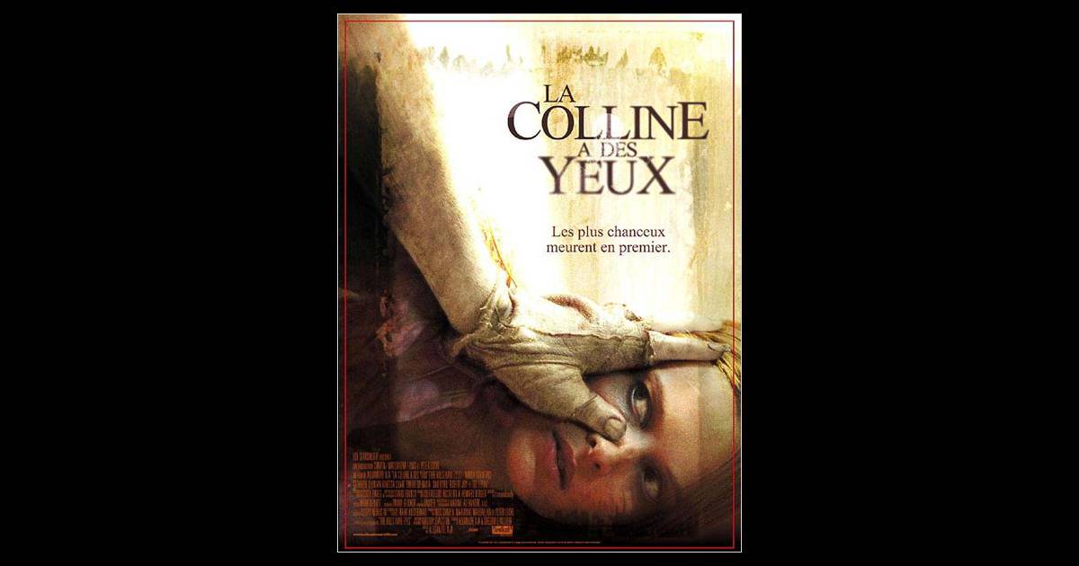 L'affiche de La colline a des yeux, d'Alexandre Aja. - Purepeople