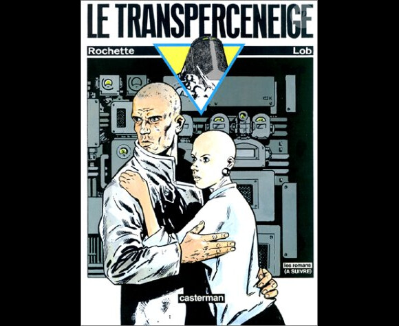 Le transperceneige de Jacques Lob.