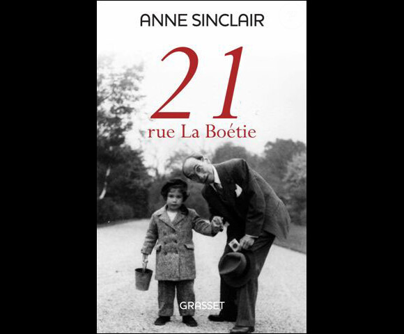 21 Rue La Boétie, d'Anne Sinclair