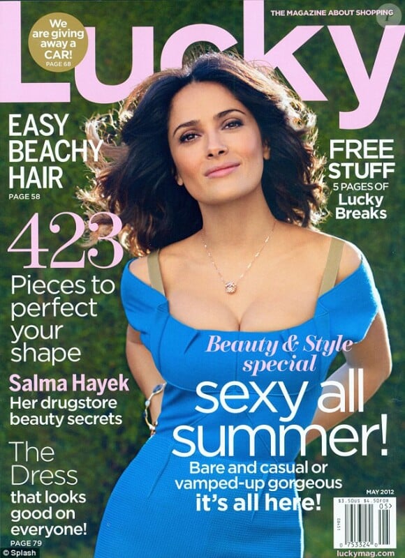 Salma Hayek en couverture du magazine Lucky - mai 2012