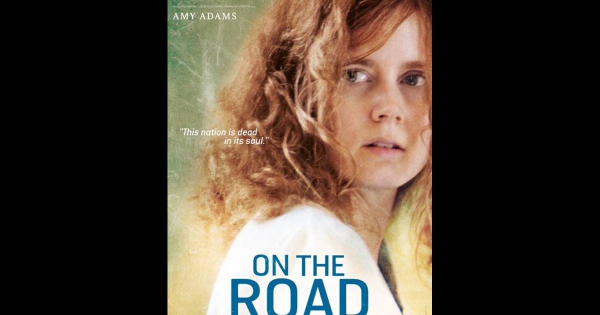 Sur La Route Streaming Affiche du film Sur la route d'Amy Adams - Purepeople