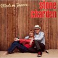 Stone et Charden,  Made in France , leur dernier album (mars 2012), produit par leur fils Baptiste.