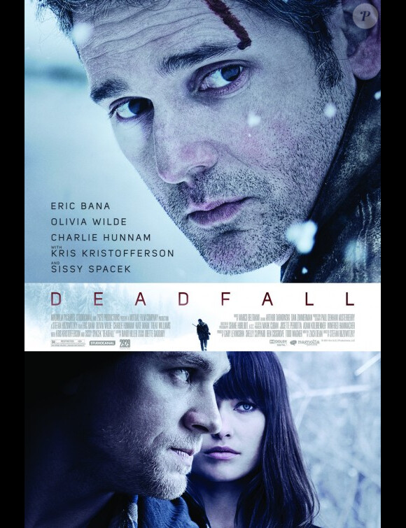 Deadfall avec Eric Bana, Olivia Wilde, Charlie Hunnam, Sissy Spacek et Kris Kristofferson. En salles le 21 novembre.