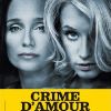 Crime d'amour (2008) d'Alain Corneau.