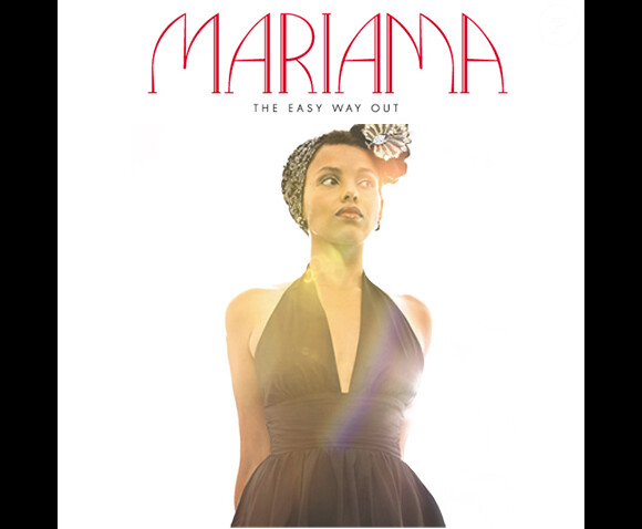 Mariama, premier album, The Easy Way Out, à paraître le 24 septembre 2012.